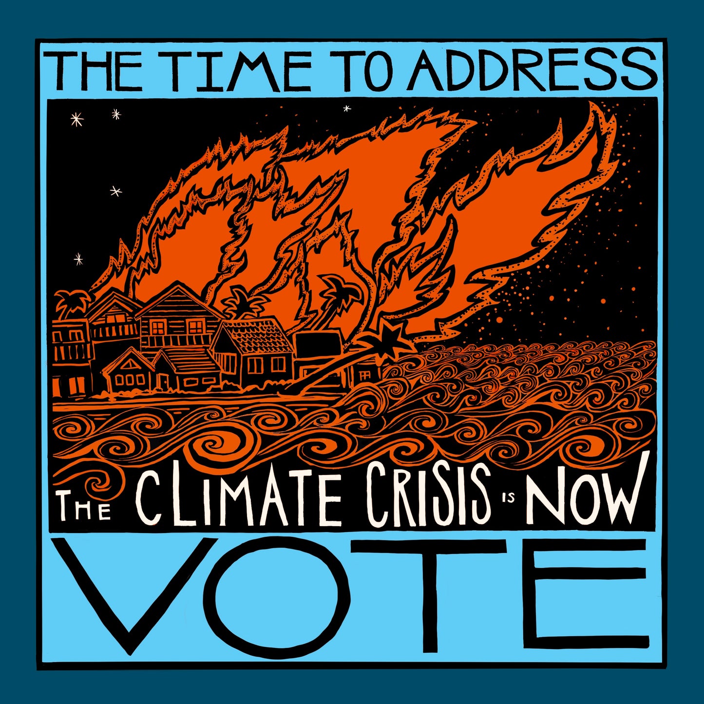 The Climate is Now- VOTE