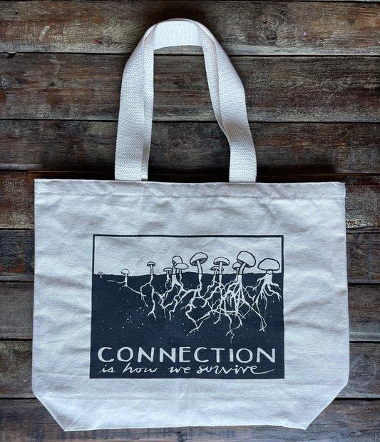 Tote Bag | Connection is How We Survive