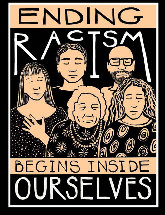 Art Print | Ending Racism Begins Inside Ourselves